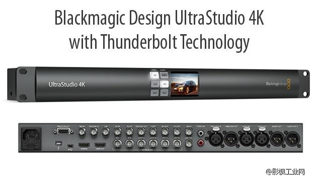 BMD推出支持Thunderbolt 2的新UltraStudio 4K