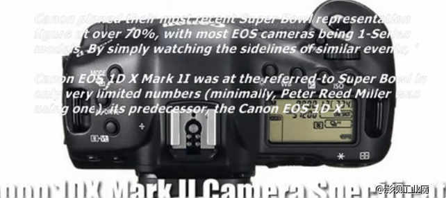 Canon EOS 1DX Mark II4 k官方公布的最新规格和特性