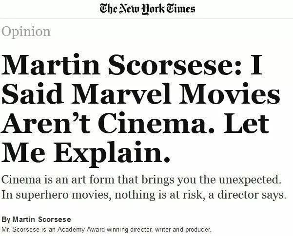 马丁·斯科塞斯攥文:我说漫威电影不是电影,让我解释