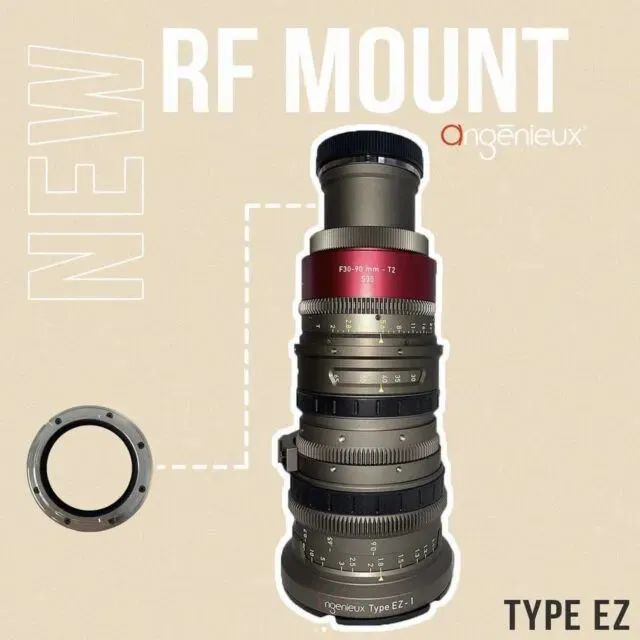 Angenieux 安琴EZ系列电影变焦镜头新增RF卡口适配器，可搭配更多机型，可实现更多拍摄可能太原互联网推行